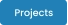Projects